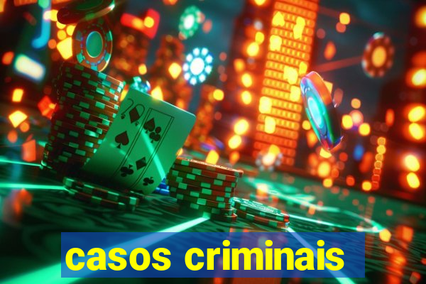 casos criminais